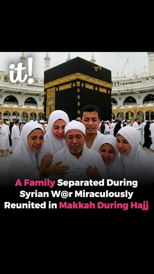 May be an image of 4 people, headscarf and text that says 'か it! EARS 놀장조성 A Family Separated During Syrian w@r Miraculously Reunited in Makkah During Hajj'